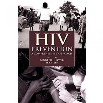 Comprehensive HIV Prevention Guide by Academic Press, Inc