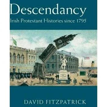 Descendencia: Historias Protestantes Irlandesas desde 1795