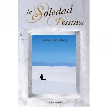 Soledad Positiva, La