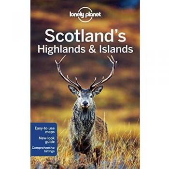 Lonely Planet Scotland's Highlands & Islands