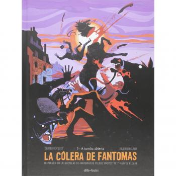 Colera De Fantomas. 3ª - A Tumba Abierta