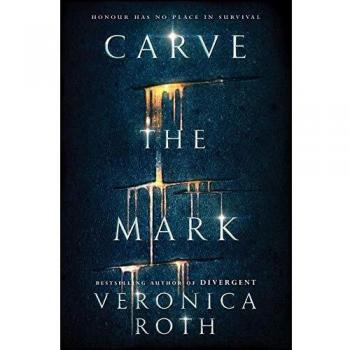 Carve the Mark: Book 1