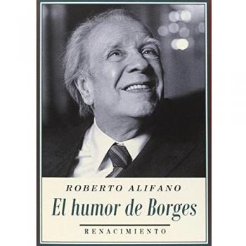 El Humor De Borges