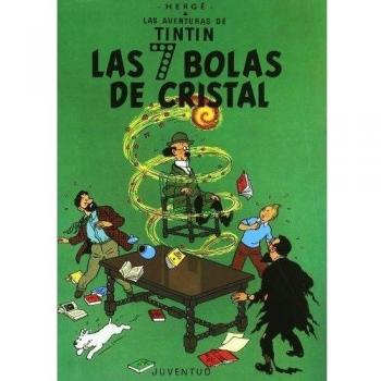 C- Las siete bolas de cristal - Georges) Herge (seud. De Remy