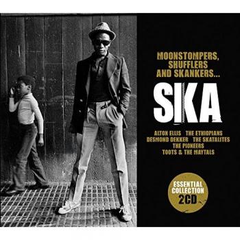 Ska: Moonstompers, Shufflers and Skankers