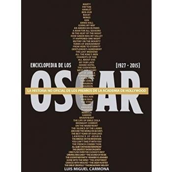 Enciclopedia de los Oscar: 1907-2015