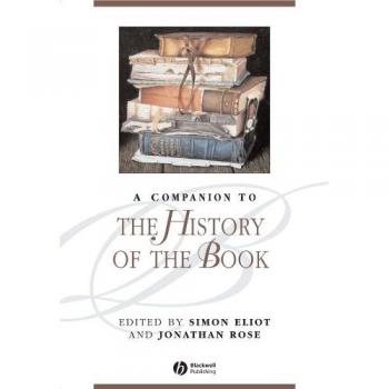 A Companion to the History of the Book