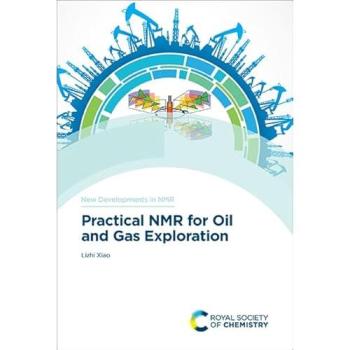 Practical NMR for Oil and Gas Exploration