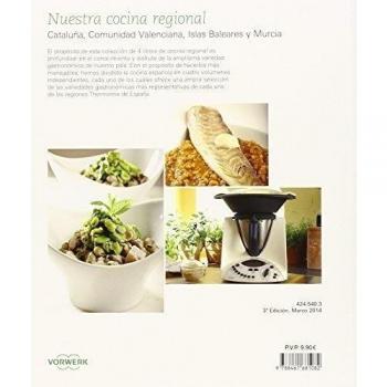 Nuestro Cocina Regional. Cataluña, Comunidad Valenciana, Islas Baleares y Murcia