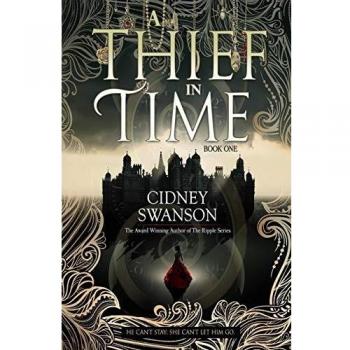 Un ladrón en el tiempo - Novela de ciencia ficción y aventura juvenil de Cidney Swanson