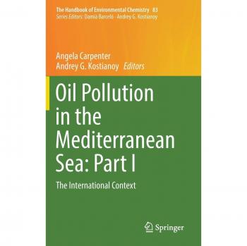 Oil Pollution in the Mediterranean Sea: Part I : The International Context