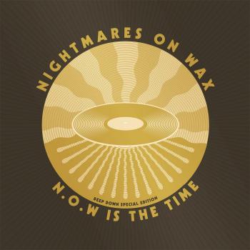 N.O.W Is the Time: Deep Down Edition - 2 CD Set with MP3 and Book Included