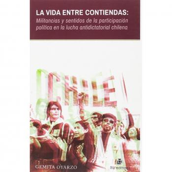 LA VIDA ENTRE CONTIENDAS: