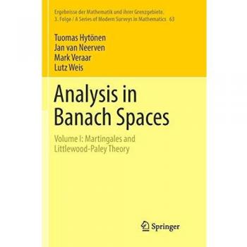 Analysis in Banach Spaces: Volume I: Martingales and Littlewood-Paley Theory: 63