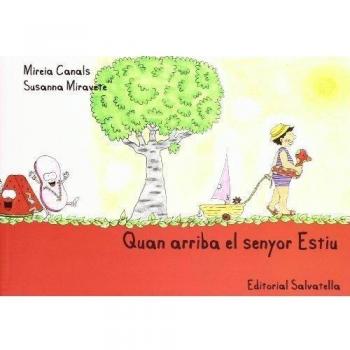 Quan arriba el senyor Estiu: 4