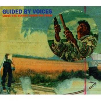 Guided By Voices Under The Bushes Under The Stars 2021 UK 2-LP vinyl set OLE1611