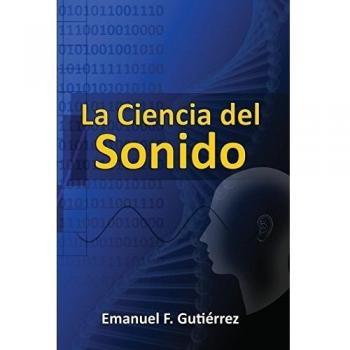 La Ciencia del Sonido