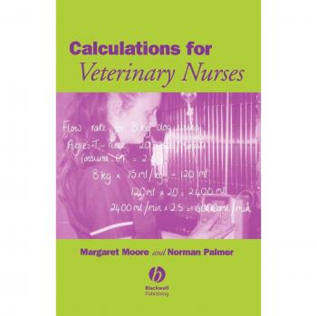 Calculations for Veterinary Nurses
