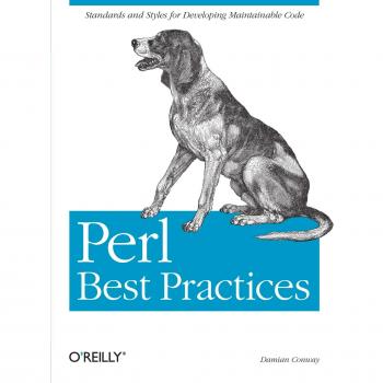 Perl Best Practices: Standards and Styles for Maintainable Code by Damian Conway