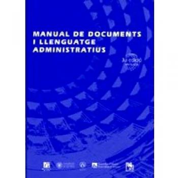 Manual de documents i llenguatge administratius.