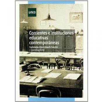 Corrientes E Instituciones Educativas Contemporáneas