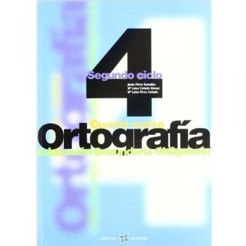 Ortografía 4º ESO - Pérez/cañado/pérez