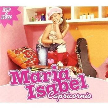 MARIA ISABEL CAPRICORNIO Cd+dvd
