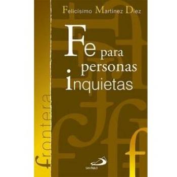 Fe para personas inquietas: 18