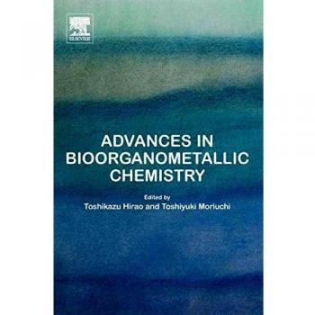 Advances in Bioorganometallic Chemistry