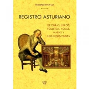 Registro asturiano de obras, Libros, Folletos, Hojas, Mapas y Ediciones Varias