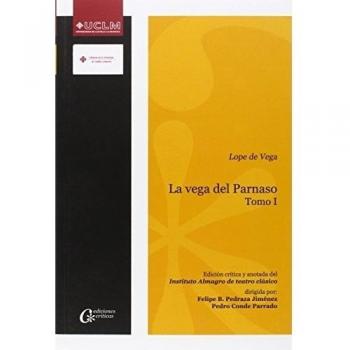 La vega del Parnaso: Lope de Vega. Tomo I: 013