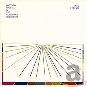 into forever - Matthew Halsall / Gondwana Orchestra