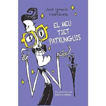EL MEU TIET PATXUNGUIS