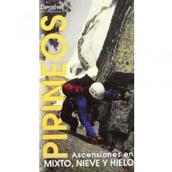 Pirineos - ascensiones en mixto, nieve y hielo