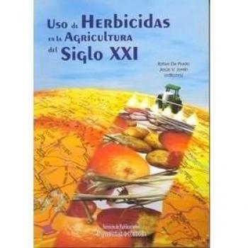 Uso de herbicidas en la agricultura del siglo XXI