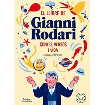 El llibre de Gianni Rodari: Contes, versos i vida