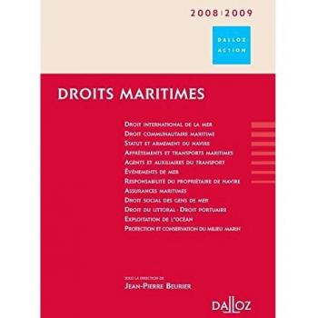Derecho Marítimo 2009/2010 - 2ª Edición: Dalloz Action - Jean-Pierre Beurier, Patrick Chaumette, Philippe Hesse, André-Hubert Mesnard, Martin Ndende, Gwenaëlle