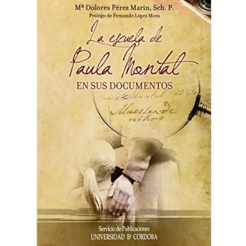 La escuela de Paula Montal en sus documentos