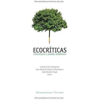 Ecocríticas. Literatura y medio ambiente.