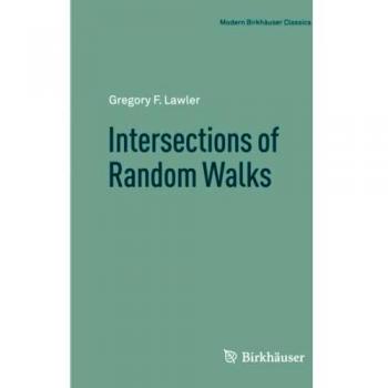 Intersections of Random Walks (Modern Birkhäuser Classics