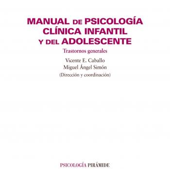 Manual de psicología clínica infantil y del adolescente: Trastornos generales - 9788436815771