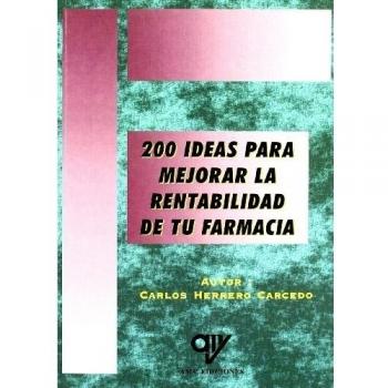 200 ideas para mejorar la rentabilidad de tu farmacia
