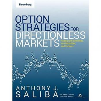 Comprehensive Guide to Option Spread Strategies: Trading in Bull, Bear, and Sideways Markets (Bloomberg Press Paperback)
