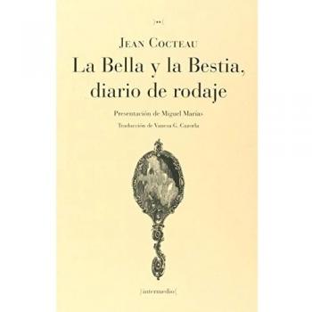 La Bella Y La Bestia. Diario De Rodaje