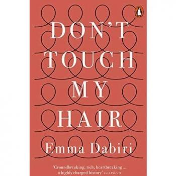 No toques mi cabello - Libro de tapa blanda de Emma Dabiri
