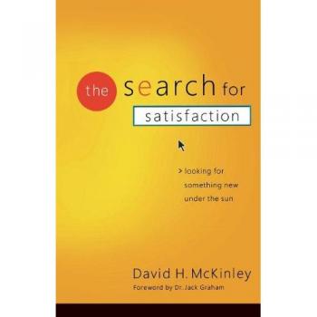 The Quest for Fulfillment: Discovering Novel Experiences by David H. McKinley