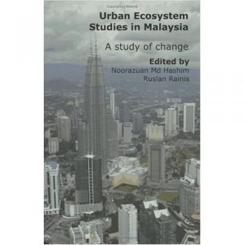 Estudios de Ecosistemas Urbanos en Malasia: Un Estudio del Cambio (Tapa Blanda)