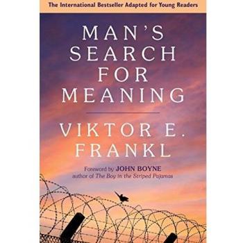 Man's Search for Meaning: Young Adult Edition