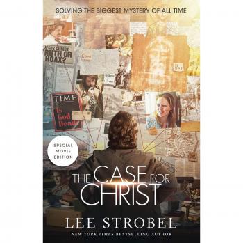 Case for Christ Movie Edition: Solving the Biggest Mystery of All Time