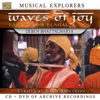 Waves of Joy: Bauls of Bengal